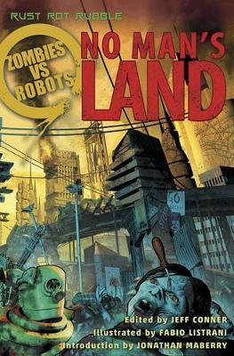 Zombies Vs Robots No Man's Land by Bobby Nash image