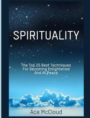 Spirituality on Hardback by Ace McCloud