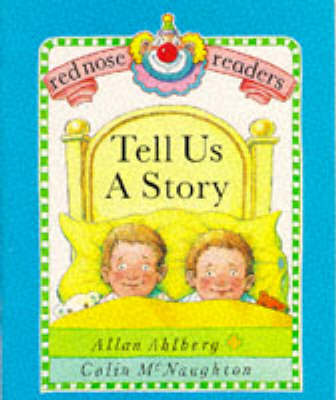 Red Nose Readers Tell Us A Story by Allan Ahlberg image