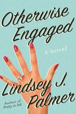 Otherwise Engaged by Lindsey J. Palmer image