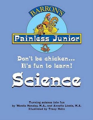 Painless Junior Science by Wendie Hensley image
