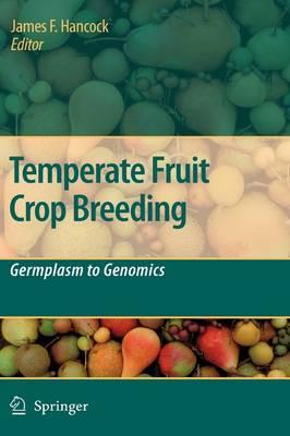 Temperate Fruit Crop Breeding on Hardback