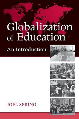 Globalization of Education by Joel Spring image