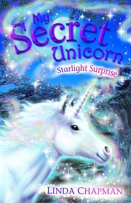 My Secret Unicorn: Starlight Surprise by Linda Chapman image