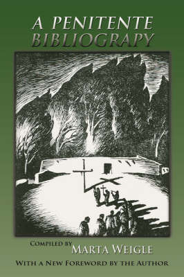 A Penitente Bibliography by Marta Weigle image