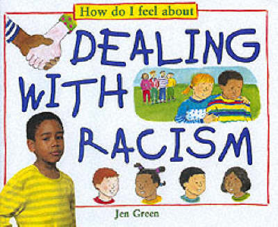 How Do I Feel About Dealing with Racism image