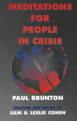 Meditations for People in Crisis by Paul Brunton