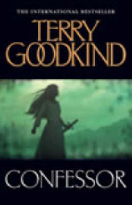 Confessor on Paperback by Terry Goodkind