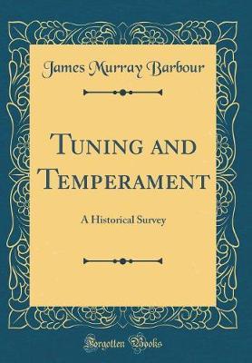 Tuning and Temperament by James Murray Barbour image