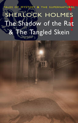 Sherlock Holmes - "The Shadow of the Rat" and "The Tangled Skein" by David Stuart Davies image