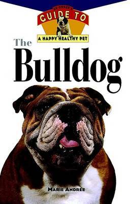 The Bull Dog on Hardback by Marie Andree