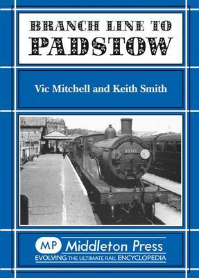 Branch Line to Padstow by Vic Mitchell image