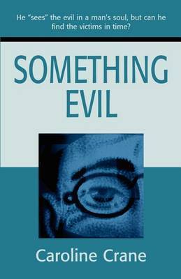 Something Evil by Caroline Crane image