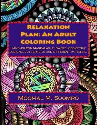 Relaxation Plan on Paperback by Moomal M Soomro