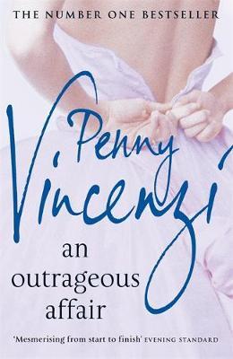 An Outrageous Affair by Penny Vincenzi