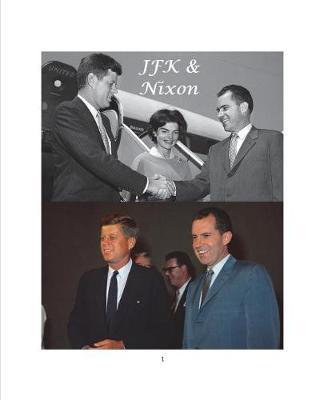 JFK & Nixon by Arthur Miller image