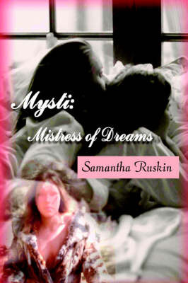 Mysti by Samantha Ruskin