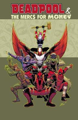 Deadpool & The Mercs For Money Vol. 1 by Cullen Bunn image
