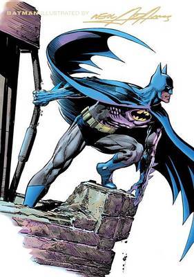 Batman Illustrated by Neal Adams: v.3 on Hardback by Denny O'Neil