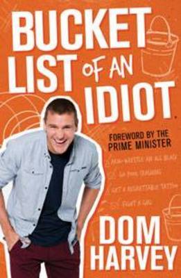 Bucket List of an Idiot by Dom Harvey image