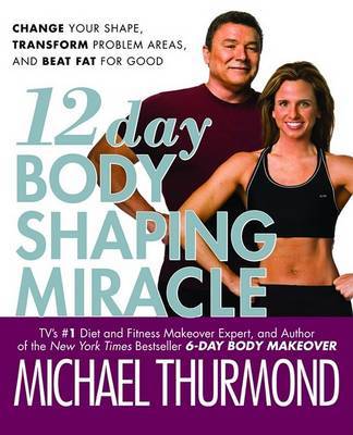 12 Day Body Shaping Miracle by Michael Thurmond image