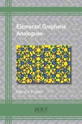 Elemental Graphene Analogues by David J. Fisher image