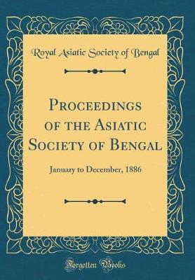 Proceedings of the Asiatic Society of Bengal by Royal Asiatic Society of Bengal image