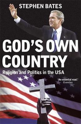 God's Own Country by Stephen Bates image
