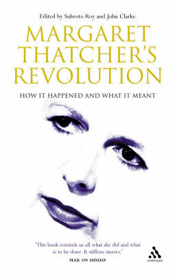 Margaret Thatcher's Revolution: How it Happened and What it Meant image