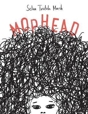 Mophead: How Your Difference Makes a Difference by Selina Tusitala Marsh image