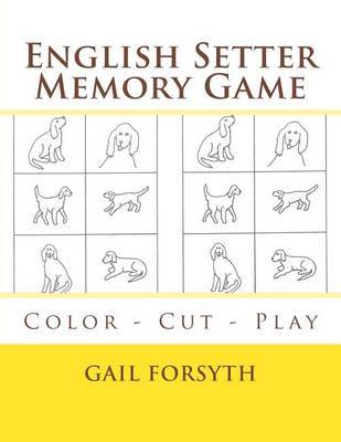English Setter Memory Game: Color - Cut - Play by Gail Forsyth image