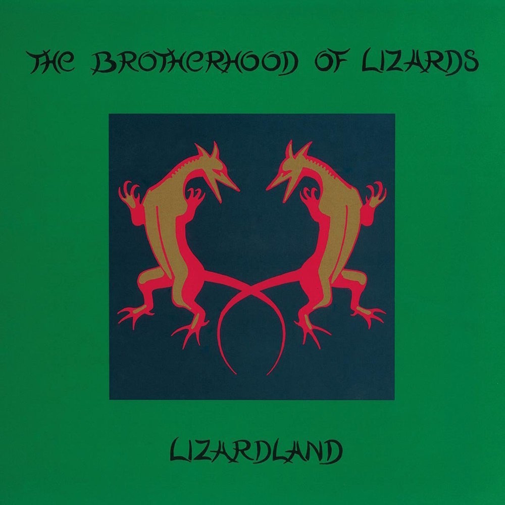 Lizardland: The Complete Works by The Brotherhood of Lizards image
