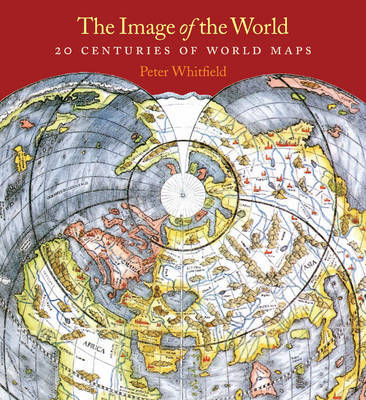 The Image of the World by Peter Whitfield image