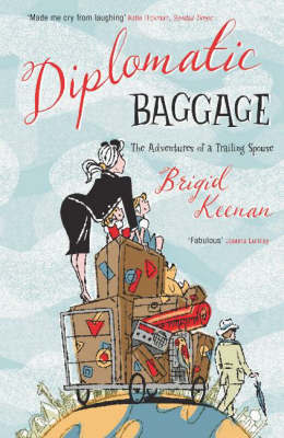 Diplomatic Baggage by Brigid Keenan image