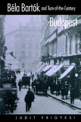 Bela Bartok and Turn-of-the-Century Budapest image