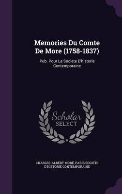 Memories Du Comte de More (1758-1837) image