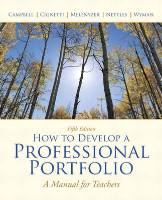 How to Develop a Professional Portfolio: A Manual for Teachers by Dorothy M. Campbell image