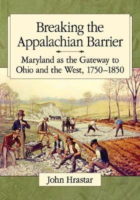 Breaking the Appalachian Barrier by John Hrastar image