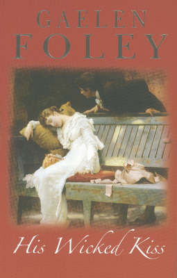 His Wicked Kiss by Gaelen Foley image