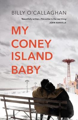 My Coney Island Baby by Billy O'Callaghan image