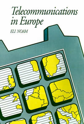 Telecommunications in Europe by Eli M Noam image