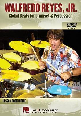 Global Beats For Drumset and Percussion by Walfredo Reyes, Jr. image