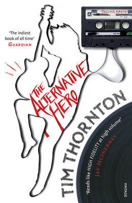 The Alternative Hero by Tim Thornton image