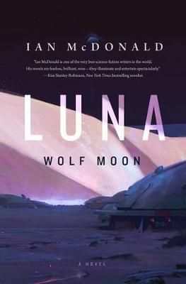 Luna: Wolf Moon by Ian McDonald image