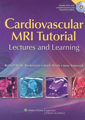 Cardiovascular MRI Tutorial by Robert W. Biederman image