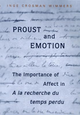 Proust and Emotion by Inge Crossman Wimmers image