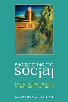 Engendering the Social by Barbara L Marshall image