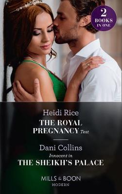 The Royal Pregnancy Test / Innocent In The Sheikh's Palace by Heidi Rice image