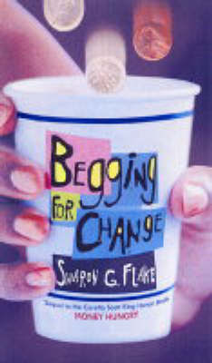 Begging for Change by Sharon Flake image