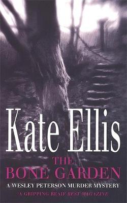 The Bone Garden by Kate Ellis image